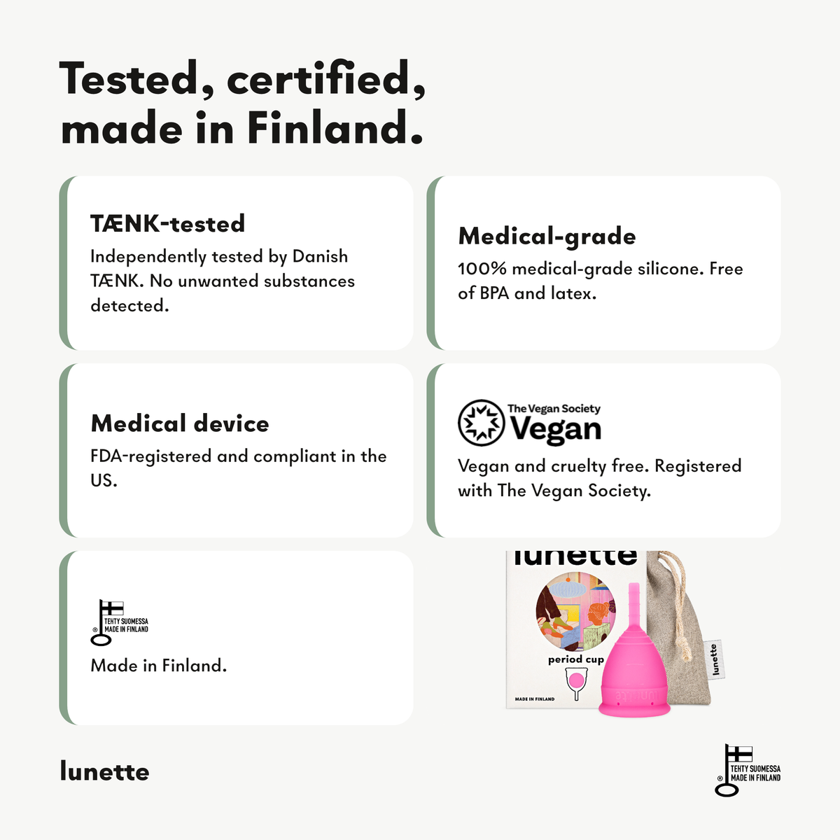 TÆNK-geprüft, medizinisches Silikon, bei der FDA registriertes Medizinprodukt, bei der Vegan Society registriert, hergestellt in Finnland